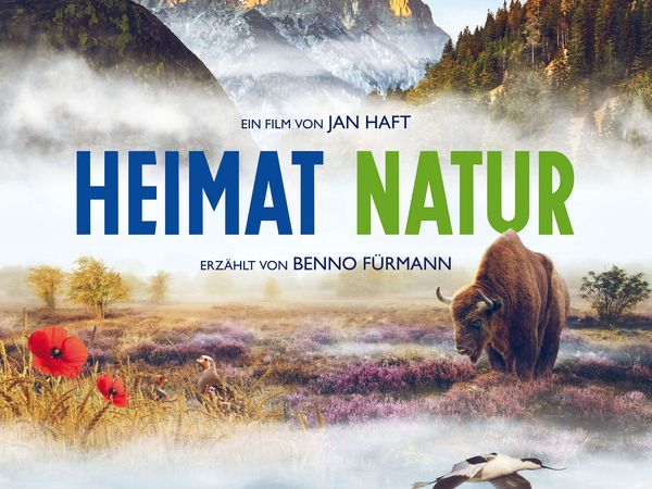 Filmplakat zu HEIMAT NATUR, ein Film von Jan Haft, erzählt von Benno Fürmann